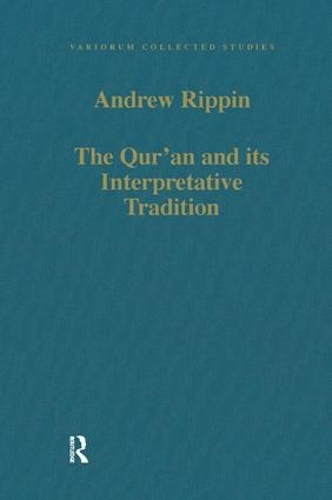 Паперова книга «The Qur'an and its Interpretative Tradition», автор Ендрю Ріппін - фото №1