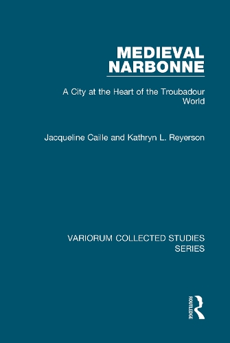 Бумажная книга «Medieval Narbonne: A City at the Heart of the Troubadour World», авторов Жаклин Кайль, Кэтрин Л. Рейерсон - фото №1