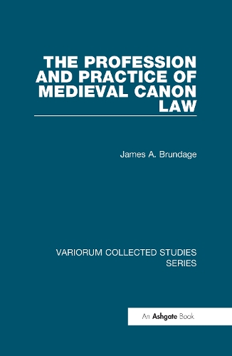 Бумажная книга «The Profession and Practice of Medieval Canon Law», автор Джеймс А Брундедж - фото №1