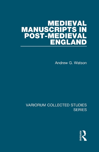 Бумажная книга «Medieval Manuscripts in Post-Medieval England», автор Эндрю Г. Уотсон - фото №1