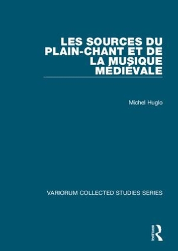 Бумажная книга «Les sources du plain-chant et de la musique médiévale», автор Мишель Хугло - фото №1
