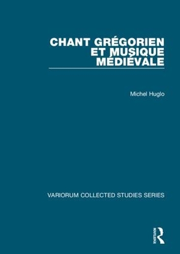 Бумажная книга «Chant grégorien et musique médiévale», автор Мишель Хугло - фото №1