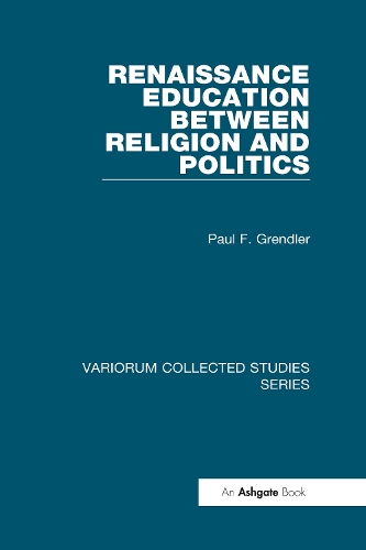 Бумажная книга «Renaissance Education Between Religion and Politics», автор Пол Ф. Грендлер - фото №1