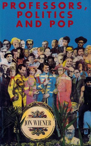 Бумажная книга «Professors, Politics and Pop», автор Джон Винер - фото №1