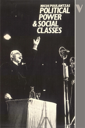 Бумажная книга «Political Power and Social Classes», автор Никос Пуланцас - фото №1