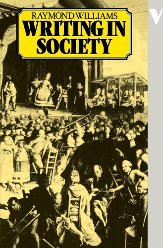 Бумажная книга «Writing in Society», автор Раймонд Уильямс - фото №1