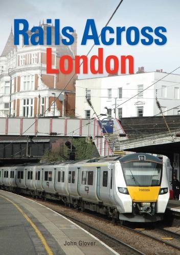 Паперова книга «Rails Across London», автор Джон Гловер - фото №1