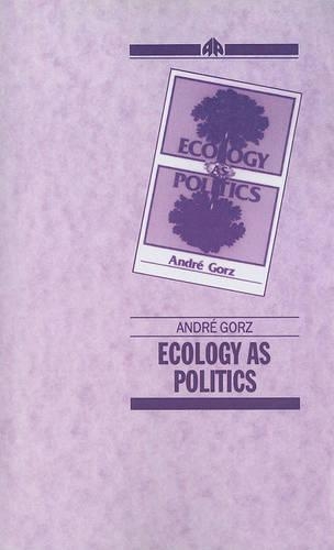 Паперова книга «Ecology As Politics», автор Андре Горз - фото №1