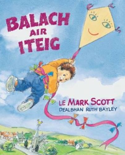 Бумажная книга «Balach Air Iteig», автор Марк Скотт - фото №1