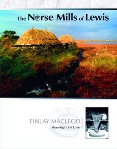 Бумажная книга «The Norse Mills of Lewis», автор Финлей Маклеод - фото №1