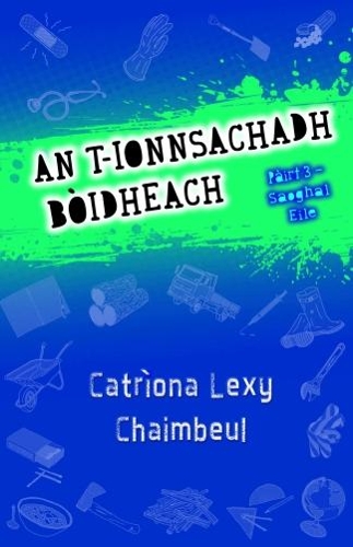 Бумажная книга «An t-Ionnsachadh Bòidheach Pàirt 3 - Saoghal Eile», автор Катриона Лекси Хаимбеул - фото №1