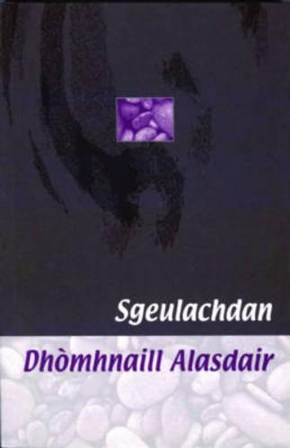 Бумажная книга «Sgeulachdan Dhomhnaill Alasdair», автор Дональд А. Макдональд - фото №1