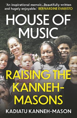 Паперова книга «House of Music: Raising the Kanneh-Masons», автор Кадіату Канне-Мейсон - фото №1