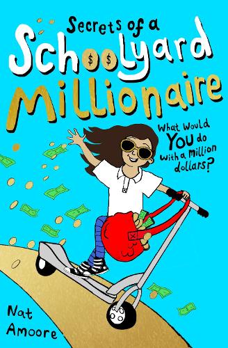 Бумажная книга «Secrets of a Schoolyard Millionaire», автор Нат Амур - фото №1
