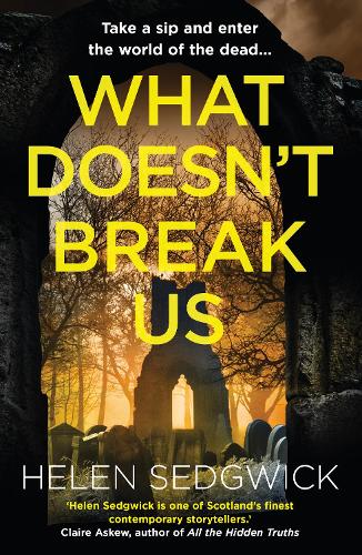 Бумажная книга «What Doesn't Break Us», автор Хелен Седжвик - фото №1