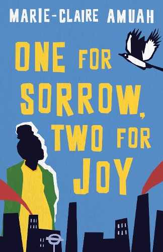 Бумажная книга «One for Sorrow, Two for Joy: Winner of the Diverse Book Award 2023», автор Мари-Клэр Амуа - фото №1
