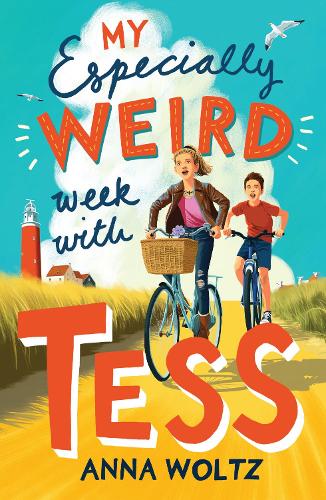 Бумажная книга «My Especially Weird Week with Tess: THE TIMES CHILDREN'S BOOK OF THE WEEK», автор Анна Вольц - фото №1