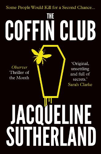 Паперова книга «The Coffin Club: Observer, Thriller of the Month», автор Жаклін Сазерленд - фото №1