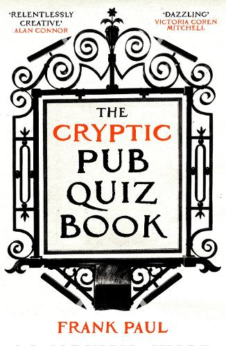 [object Object] «The Cryptic Pub Quiz Book», автор Фрэнк Пол - фото №1