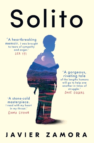 Бумажная книга «Solito: The New York Times Bestseller», автор Хавьер Самора - фото №1