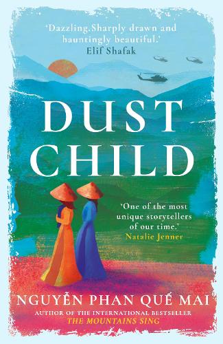 Бумажная книга «Dust Child: The International Bestseller», автор Нгуен Фан Ку Май - фото №1