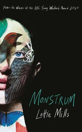 Бумажная книга «Monstrum: From the winner of the BBC Young Writers' Award 2020», автор Лотти Миллс - фото №1