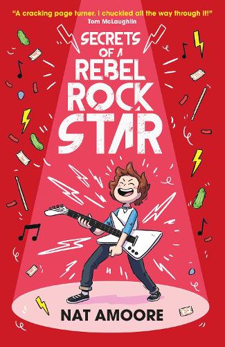 Паперова книга «Secrets of a Rebel Rock Star», автор Нат Амур - фото №1