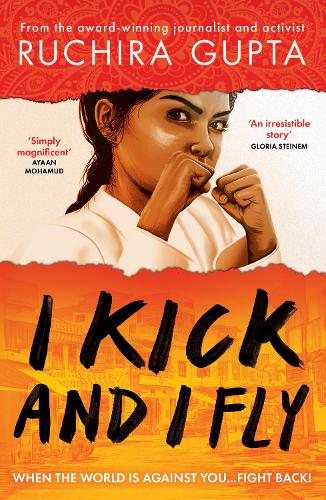 Паперова книга «I Kick and I Fly», автор Ручіра Гупта - фото №1