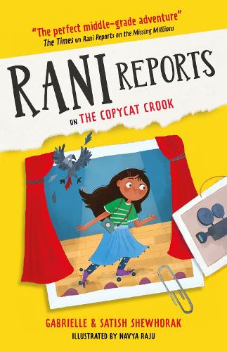 [object Object] «Rani Reports on the Copycat Crook», авторов Габриэль Шеворак, Сатиш Шевхорак - фото №1
