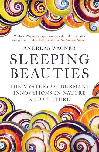 Бумажная книга «Sleeping Beauties: The Mystery of Dormant Innovations in Nature and Culture», автор Эндрю Вагнер - фото №1