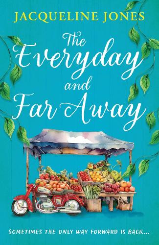 [object Object] «The Everyday and Far Away: The perfect bookclub read for fans of Rachel Joyce», автор Жаклін Джонс - фото №1