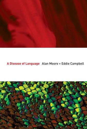 Паперова книга «A Disease Of Language», автор Алан Мур - фото №1