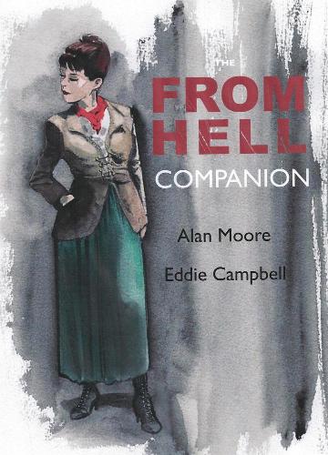 Бумажная книга «The From Hell Companion», автор Алан Мур - фото №1