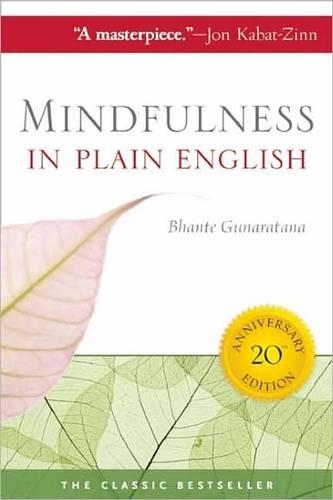 Бумажная книга «Mindfulness in Plain English», автор Хенепола Гунаратана - фото №1