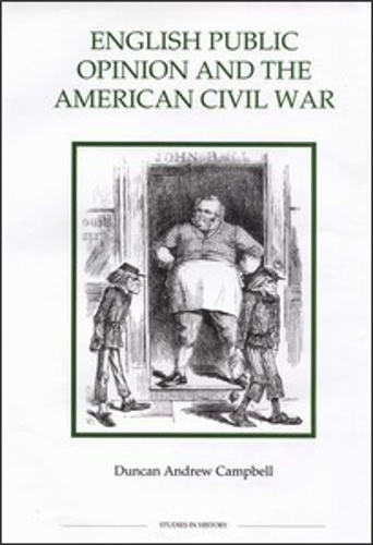 Бумажная книга «English Public Opinion and the American Civil War», автор Дункан Эндрю Кэмпбелл - фото №1