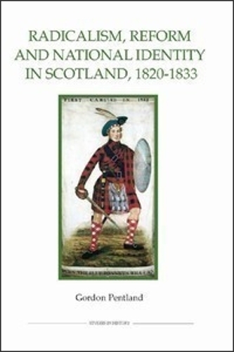 Паперова книга «Radicalism, Reform and National Identity in Scotland, 1820-1833», автор Гордон Пентланд - фото №1