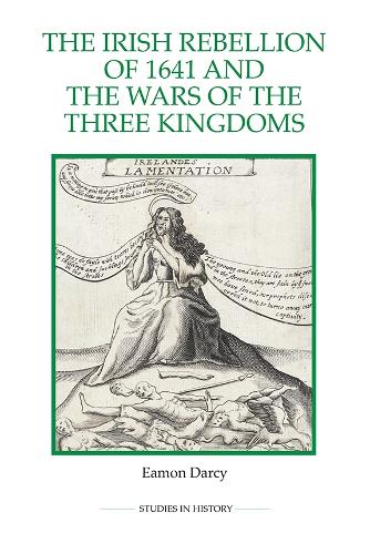 Бумажная книга «The Irish Rebellion of 1641 and the Wars of the Three Kingdoms», автор Имон Дарси - фото №1