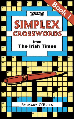 Бумажная книга «Simplex Crosswords From the Irish Times: Book 1: from The Irish Times», автор Мэри О'Брайен - фото №1