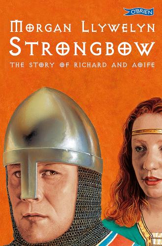 Бумажная книга «Strongbow: The Story of Richard and Aoife», автор Морган Лливелин - фото №1