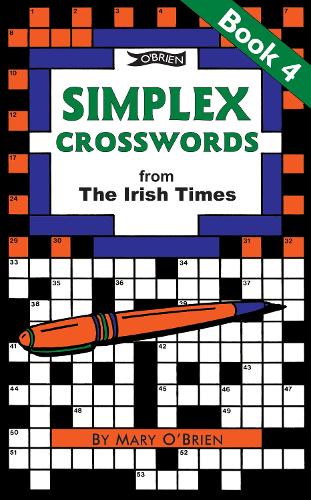 Бумажная книга «Simplex Crosswords from the Irish Times: Book 4: from The Irish Times», автор Мэри О'Брайен - фото №1