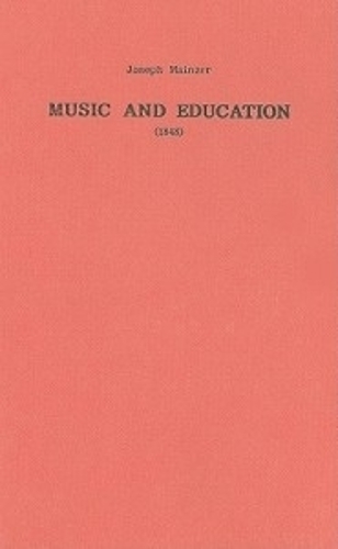 Бумажная книга «Music and Education (1848)», автор Джозеф Майнцер - фото №1