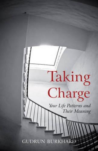 Бумажная книга «Taking Charge: Your Life Patterns and Their Meaning», автор Гудрун Буркхард - фото №1