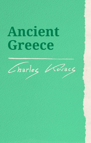 Бумажная книга «Ancient Greece», автор Чарльз Ковач - фото №1