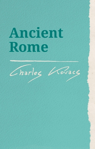 Бумажная книга «Ancient Rome», автор Чарльз Ковач - фото №1