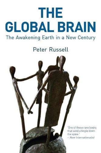 Бумажная книга «The Global Brain: The Awakening Earth in a New Century», автор Питер Рассел - фото №1
