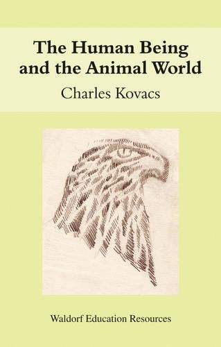 Бумажная книга «The Human Being and the Animal World», автор Чарльз Ковач - фото №1