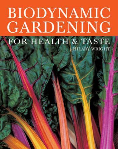 Бумажная книга «Biodynamic Gardening: For Health and Taste», автор Хилари Райт - фото №1