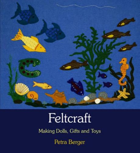 Бумажная книга «Feltcraft: Making Dolls, Gifts and Toys», автор Петра Бергер - фото №1