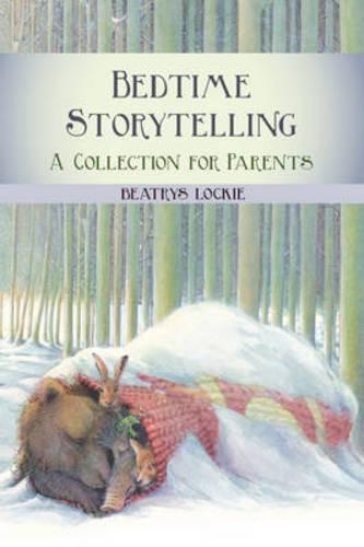 Бумажная книга «Bedtime Storytelling: Become Your Child's Storyteller», автор Беатрис Локки - фото №1