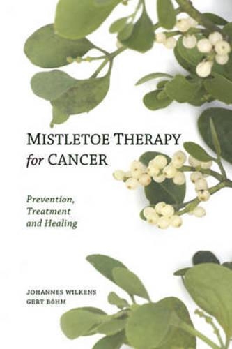 Бумажная книга «Mistletoe Therapy for Cancer», авторов Герт Бём, Йоханнес Вилькенс - фото №1